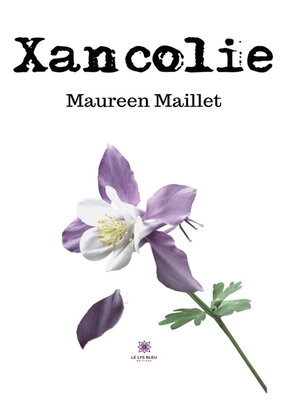 cover image of Xancolie
